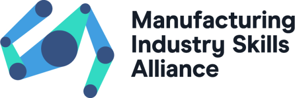 Manufacturing Industry Skills Alliance